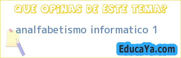 analfabetismo informatico 1