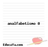 analfabetismo 0