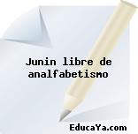 Junin libre de analfabetismo