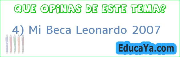 4) Mi Beca Leonardo 2007