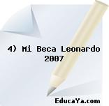 4) Mi Beca Leonardo 2007