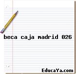 beca caja madrid 026