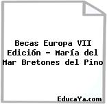 Becas Europa VII Edición – María del Mar Bretones del Pino