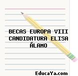 BECAS EUROPA VIII CANDIDATURA ELISA ÁLAMO