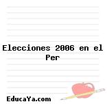 Elecciones 2006 en el Per