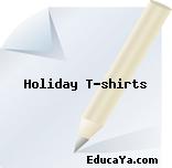 Holiday T-shirts