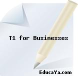 T1 for Businesses