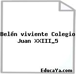 Belén viviente Colegio Juan XXIII_5