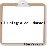 El Colegio de Educaci