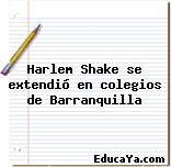 Harlem Shake se extendió en colegios de Barranquilla