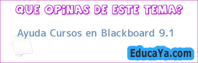 Ayuda Cursos en Blackboard 9.1