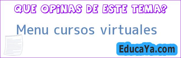 Menu cursos virtuales