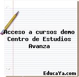 Acceso a cursos demo Centro de Estudios Avanza