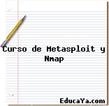 Curso de Metasploit y Nmap