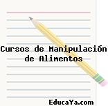 Cursos de Manipulación de Alimentos