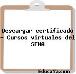 Descargar certificado – Cursos virtuales del SENA