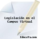 Legislación en el Campus Virtual