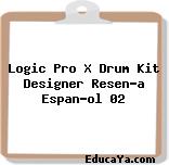 Logic Pro X Drum Kit Designer Reseña Español 02