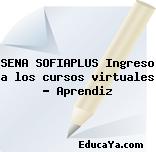 SENA SOFIAPLUS Ingreso a los cursos virtuales – Aprendiz