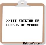 XXIII EDICIÓN DE CURSOS DE VERANO