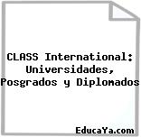 CLASS International: Universidades, Posgrados y Diplomados