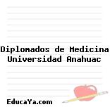 Diplomados de Medicina Universidad Anahuac