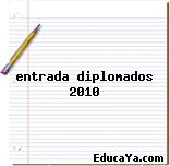 entrada diplomados 2010