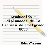 Graduación – diplomados de la Escuela de Postgrado UCSS