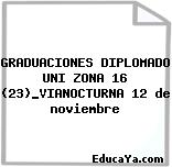 GRADUACIONES DIPLOMADO UNI ZONA 16 (23)_VIANOCTURNA 12 de noviembre