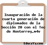 Inauguración de la cuarta generación de diplomados de la Sección 20 con el Tec de Monterrey.m4v