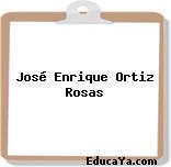 José Enrique Ortiz Rosas