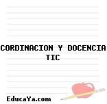 CORDINACION Y DOCENCIA TIC