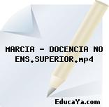 MARCIA – DOCENCIA NO ENS.SUPERIOR.mp4