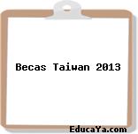 Becas Taiwan 2013