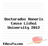 Doctorados Honoris Causa Lishui University 2012