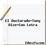 El Doctorado-Tony Dize-Con Letra