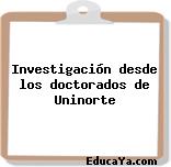 Investigación desde los doctorados de Uninorte