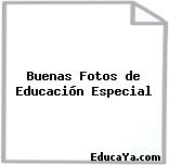 Buenas Fotos de Educación Especial