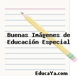 Buenas Imágenes de Educación Especial