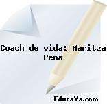 Coach de vida: Maritza Pena