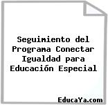 Seguimiento del Programa Conectar Igualdad para Educación Especial