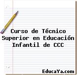 Curso de Técnico Superior en Educación Infantil de CCC