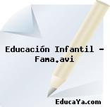 Educación Infantil – Fama.avi