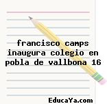 francisco camps inaugura colegio en pobla de vallbona 16