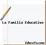 La Familia Educativo