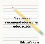 Sistemas recomendadores en educación