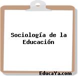 Sociología de la Educación