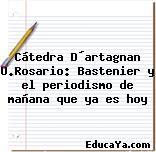 Cátedra D´artagnan U.Rosario: Bastenier y el periodismo de mañana que ya es hoy