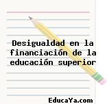 Desigualdad en la financiación de la educación superior