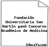 Fundación Universitaria San Martín ganó Concurso Académico de Medicina